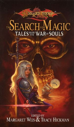 [Dragonlance: Tales From the War of Souls 01] • The Search for Magic · Tales From the War of Souls